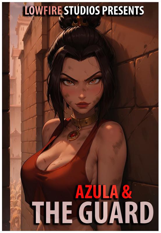 AI Porn Comics -  LowFireStudios - Azula & The Guard