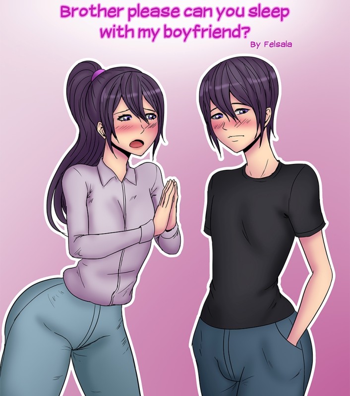 Adult Comics -  Felsala - Brother please can you sleep with my b0yfriend
