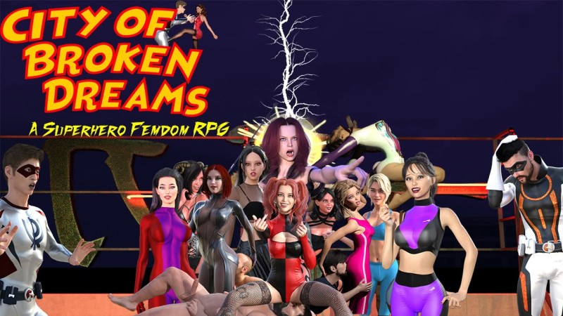 Adult Game -  CIty of Broken Dreams: A Femdom Superhero Game - Version 0.012 by CODB