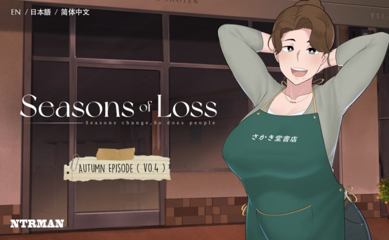 Adult Game -  Seasons of Loss - Version 1.031 + Save by NTRMAN Win32/Win64
