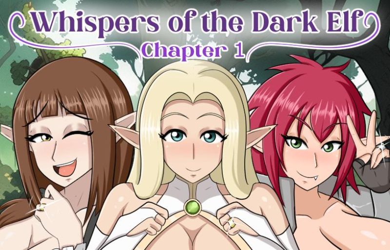 Adult Game -  Whispers of the Dark Elf - Chapter 1 - Version 1.6 Preview + Save by Darthz