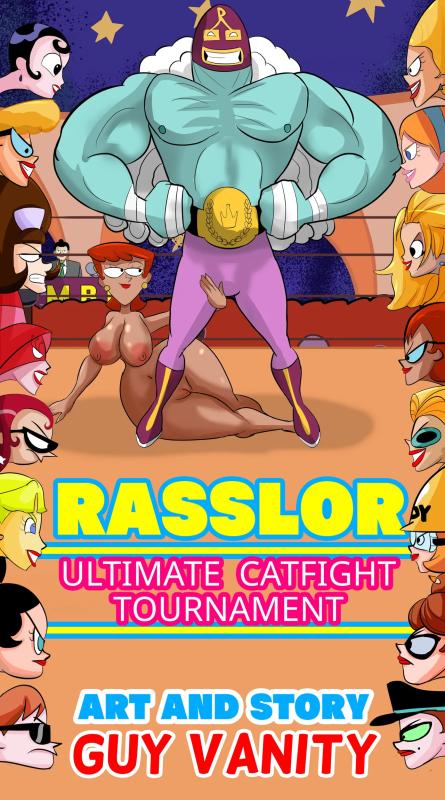 Adult Comics -  GuyVanity - Rasslor Ultimate Catfight Tournament (Dexter's Laboratory)